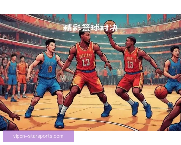 篮球比赛全程免费直播在线观看 最新赛事实时更新平台 篮球比赛全程免费直播在线观看 最新赛事实时更新平台